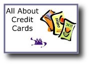 Click for excerpts of All About Credit Cards