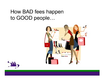 How bad fees happen to good people.