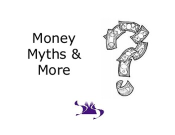 Money Myths & More