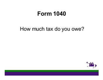 How much tax do you owe?